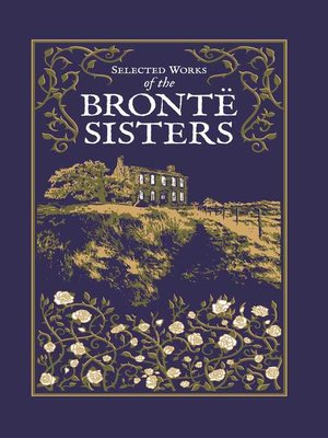 cover image of Selected Works of the Brontë Sisters